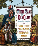 Uncle Sam and Old Glory: Symbols of America cover