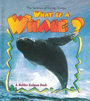 What Is a Whale? cover