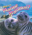 What Is a Marine Mammal? cover
