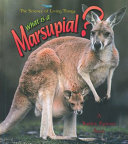 What Is a Marsupial? cover