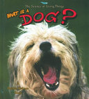What Is a Dog? cover