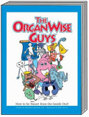 The OrganWise Guys: How to Be Smart from Inside Out cover
