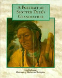 A Portrait of Spotted Deer's Grandfather cover
