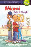Miami Gets It Straight/Miami Jackson Gets It Straight cover