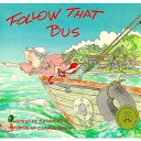 Follow That Bus cover