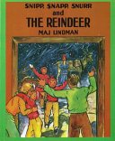 Snipp, Snapp, Snurr and the Reindeer cover