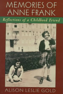 Memories of Anne Frank: Reflections of a Childhood Friend cover