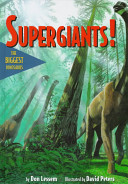Supergiants! The Biggest Dinosaurs cover