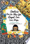 Amelia Hits the Road/Amelia's Are-We-There-Yet, Longest Ever Car Trip cover