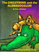 The Chizzywink and the Alamagoozlum cover