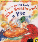 I Know an Old Lady Who Swallowed a Pie cover