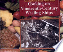 Cooking on Nineteenth-Century Whaling Ships cover
