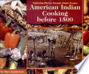 American Indian Cooking Before 1500 cover
