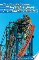 The World's Wildest Roller Coasters cover