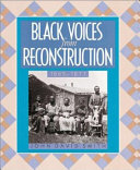 Black Voices from Reconstruction, 1865-1877 cover