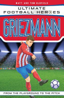 Griezmann: From the Playground to the Pitch cover