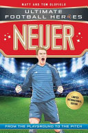 Neuer: From the Playground to the Pitch cover