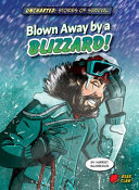 Blown Away by a Blizzard! cover