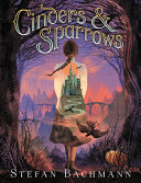 Cinders & Sparrows cover