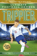 Trippier: From the Playground to the Pitch cover