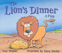 The Lion's Dinner: A Play cover