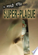 A World After...Super-Plague cover