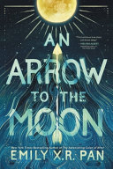 An Arrow to the Moon cover