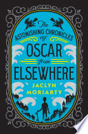 The Astonishing Chronicles of Oscar from Elsewhere cover