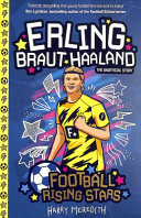 Erling Braut Haaland the Unofficial Story cover