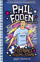 Phil Foden the Unofficial Story cover