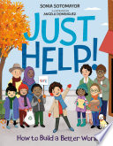 Just Help!: How to Build a Better World cover