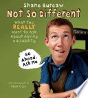 Not So Different: What You Really Want to Ask About Having a Disability cover