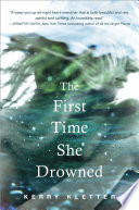 The First Time She Drowned cover