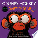 Grumpy Monkey: Don't Be Scared cover