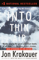 Into Thin Air: A Personal Account of the Mount Everest Disaster cover