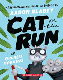 Cat on the Run in Cucumber Madness! cover