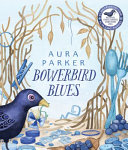 Bowerbird Blues cover