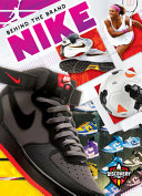 Nike (Behind the Brand) cover