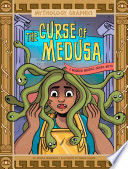 The Curse of Medusa: A Modern Graphic Greek Myth cover