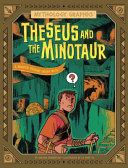 Theseus and the Minotaur: A Modern Graphic Greek Myth cover