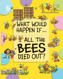 All the Bees Died Out? cover