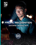 Facial Recognition and Other Security Tech cover