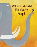 Where Should Elephant Poop? cover