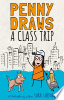 Penny Draws a Class Trip cover