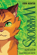 Warriors Graphic Novel: The Prophecies Begin, Book 1 cover
