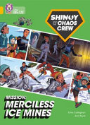 Mission: Merciless Ice Mines cover