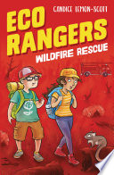 Eco Rangers: Wildfire Rescue cover