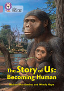 The Story of Us: Becoming Human cover