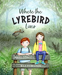 Where the Lyrebird Lives cover