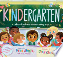 KINDergarten: Where Kindness Matters Every Day cover